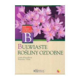 Bulwiaste rośliny ozdobne