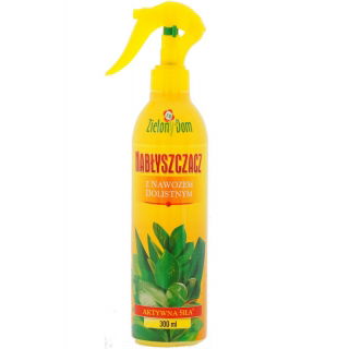 Nabłyszczacz do liści z nawozem dolistnym - Zielony Dom - 300 ml